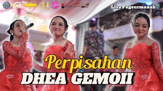 PERPISAHAN - DHEA GEMOII | ANYA WEDDING  (LIVE PAGEURMANAH LEMBANG)