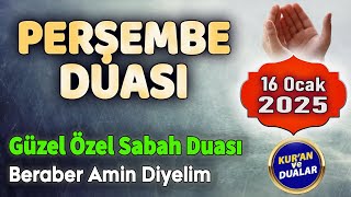 PERŞEMBE DUASI DİNLE Kuran ve Dualar