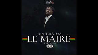 Big Thio - Track 1 - LE MAIRE (Thio Le Maire The Maxi ) prod by douwess records