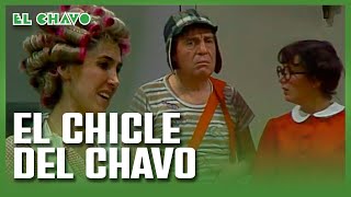 El Chavo del 8: El chicle del Chavo