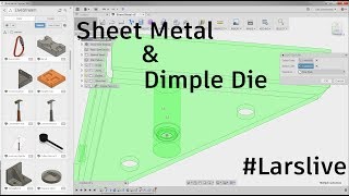 Fusion 360 — Sheet Metal Corner Bracket With Dimple Die — #LarsLive 95