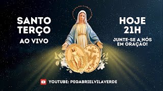 Santo Terço ao vivo - Festa de Nossa Senhora das Graças | Pe. Gabriel Vila Verde