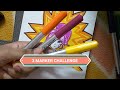 3 Marker Challenge