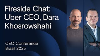 CEO Conference 2025: Roberto Sallouti e Dara Khosrowshahi debatem tecnologia e o futuro do mercado