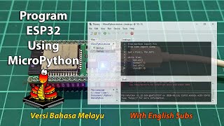 Program ESP32 (microcontroller) Using MicroPython [BM]