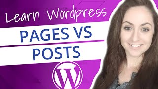 Learn WordPress: Posts vs. Pages Explained
