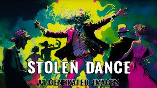 Milky Chance - Stolen Dance - Lyrics - AI generated Images