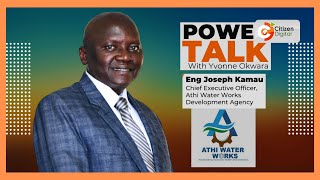 Athi Water Works Development Agency CEO explains project status