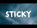 Drake - Sticky (Lyrics)