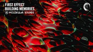 UPLIFTING TRANCE: First Effect - Building Memories [Molekular Sounds]