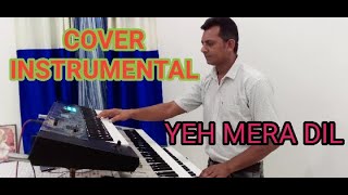 YEH MERA DIL | DON | KEYBOARD MUSIC | MUSIC SONG | HINDI MUSIC | PIANO | KEYBOARD | BY MUNNA DEY