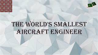 Pakistan aik jazba aik Junoon |World's smallest aircraft Engineer|6 September|  Pakistan Defence Day