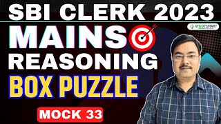 Box Puzzle for SBI Clerk Mains 2023 | Reasoning Puzzles | Mains Mock 33