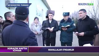 MAHALLALAR O'RGANILDI 22.12.2024 #xorazmtv #rek #uznews