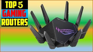 ✅Best Gaming Routers Of 2024 | Top 5: Best Routers For Gaming in 2024 -Reviews