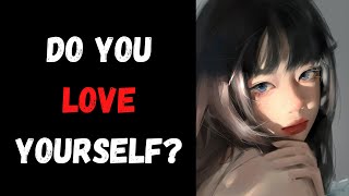 Do You Love Yourself? (Personality Test) | Pick one
