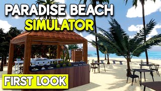 Building A Getaway Resort On A Remote Island! (Paradise Beach Simulator)