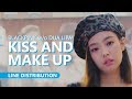 BLACKPINK w/o Dua Lipa - KISS AND MAKE UP | Line Distribution