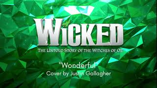 "Wonderful" cover from WICKED