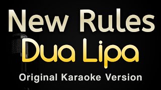 New Rules - Dua Lipa (Karaoke Songs With Lyrics - Original Key)