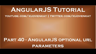 AngularJS optional url parameters