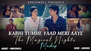 Kabhi Tumhe Yaad Meri Aaye | The Magical Nights Mashup | Darshan Raval | Palak Muchhal | Shershaah