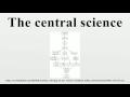 the central science