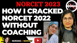 How I CRACKED NORCET Without Coaching || NORCET 2023 || AIIMS||