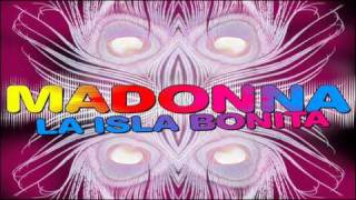 Madonna La Isla Bonita (Sticky & Sweet Studio Version)