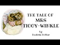 Mrs Tiggy-Winkle Hedgehog READ ALOUD Children's Story by Beatrix Potter