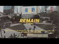 K. Deal - Remain (Official Lyric Video)