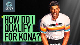 How To Qualify For Kona! | Road To The Ironman World Championships 2023