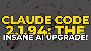 Claude Code 2.1.94: The INSANE AI Upgrade!