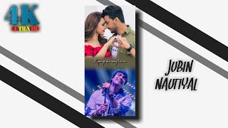 Jubin Nautiyal 4K status | Chithi song | full screen status HD | Ultra HD status