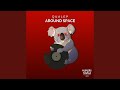 Around Space (Extended Mix)