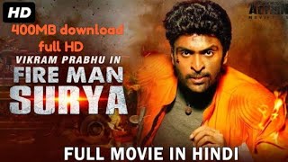 How to download fire man Surya Hindi version 400mb HD movie