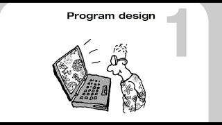 2 - Steps in Program Development | Chapter 01 | Simple Program Design by Lesley Anne Robertson