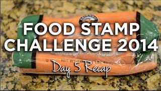 Day 5 Recap: FNS Food Stamp Challenge 2014 #FirstWorldProblems