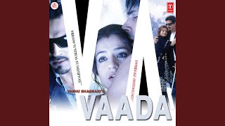 Vaada Hai Ye (Adlip)