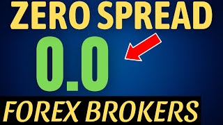 Top 5 Zero Spread Forex Brokers | Forex Brokers with Zero Spread