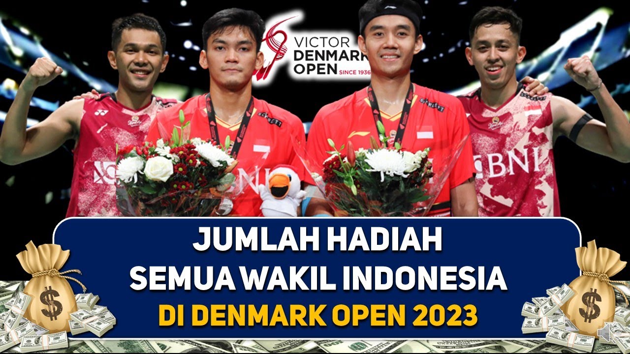 KALAH MENANG DAPAT UANG ! Hadiah Uang Wakil Indonesia Di Denmark Open ...