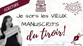 COMMENT reprendre un MANUSCRIT abandonné?