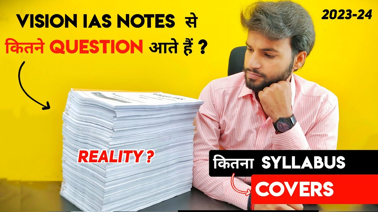 How Many Questions Come From Vision Ias Notes 2023 рџ Vision Ias Study