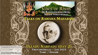 Ulladu Narpadu(Day2)-Tiruvannamalai Jan 2023