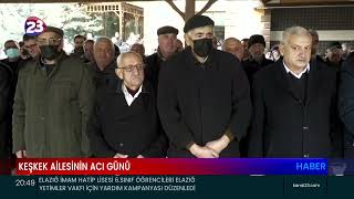 EHLİBEYT CEMEVİ BAŞKANI MÜSLÜM KEŞKEK'İN BABASI HASAN KEŞKEK VEFAT ETTİ