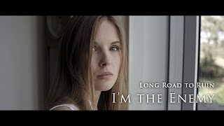 Long Road to Ruin - I'm the Enemy (Official Video)