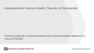 TIDIRC: Implementation Science Models, Theories, & Frameworks