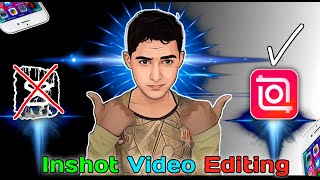 InShot App Video Editing For YouTube Videos