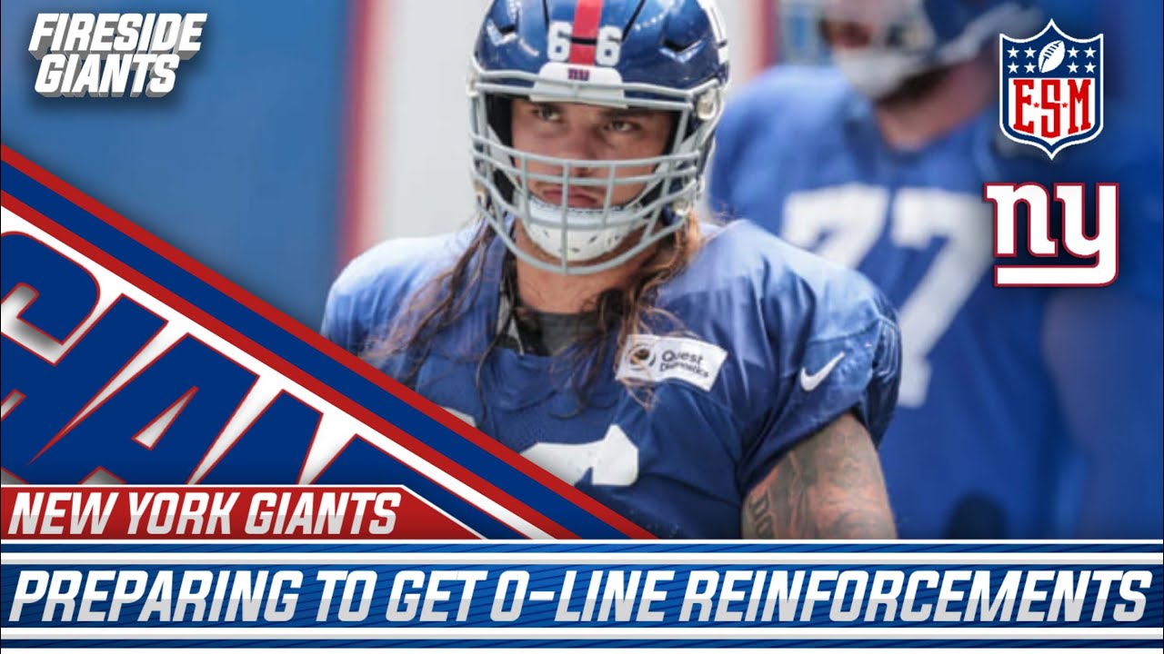 New York Giants Get Offensive Line Reinforcements | Injury Updates ...