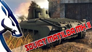 War Thunder: Soviet Matilda Mk.II